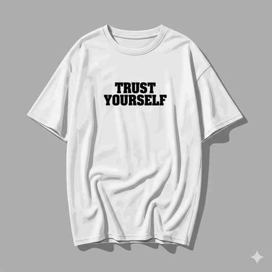Trust Yourself Oversized Drop Shoulder T-Shirt 🖤