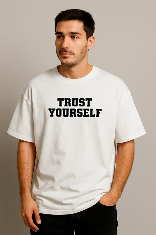 Trust Yourself Oversized Drop Shoulder T-Shirt 🖤