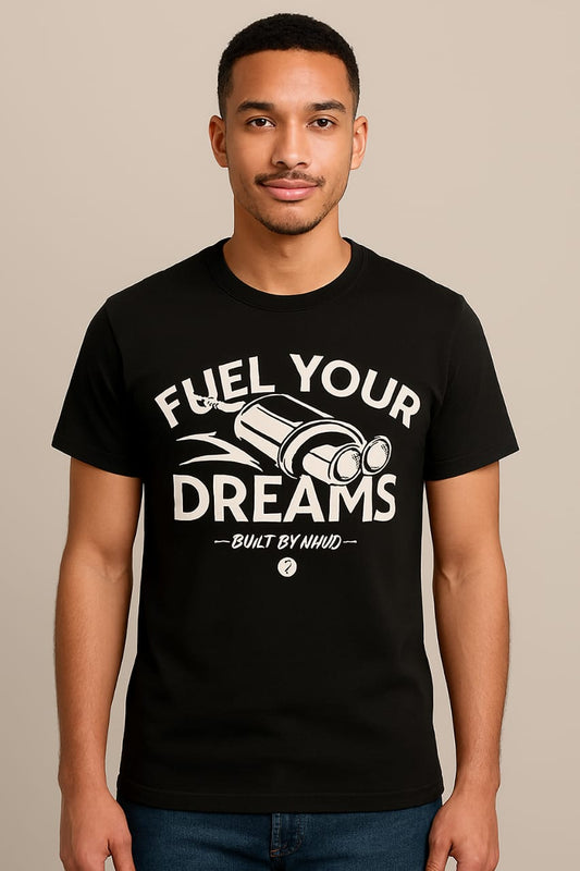 Fuel Your Dreams Black Graphic T-Shirt 🚀